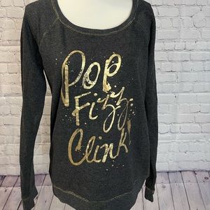 Pop, Fizz, Clink sweatshirt